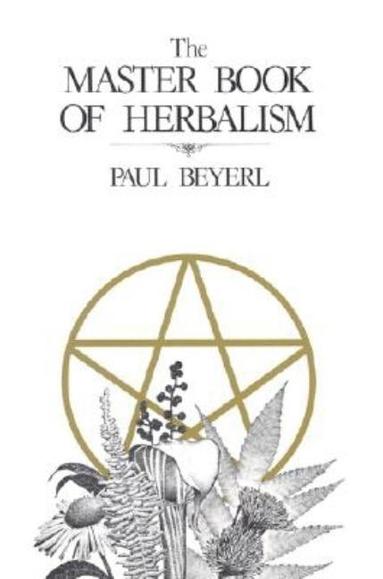 bokomslag The Master Book of Herbalism