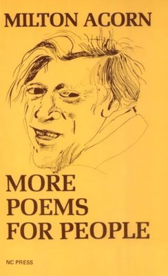 Milton Acorn - More Poems for People, Häftad