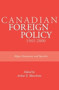 bokomslag Canadian Foreign Policy: 1945-2000