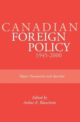 bokomslag Canadian Foreign Policy: 1945-2000