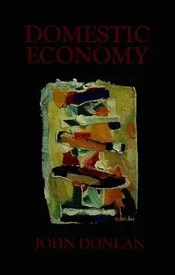 John Donlan - Domestic Economy, Häftad. Tillgänglighet: Tillfälligt slut