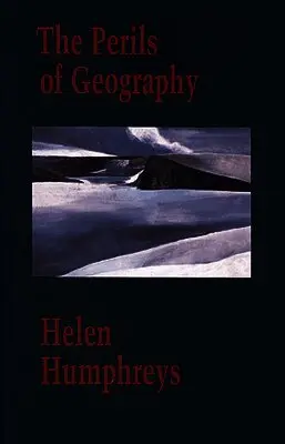 Helen Humphreys - Perils of Geography, Häftad. Tillgänglighet: Tillfälligt slut
