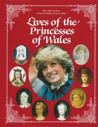 bokomslag Lives of the Princesses of Wales