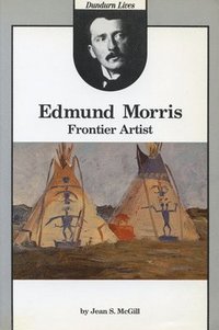 bokomslag Edmund Morris: Frontier Artist