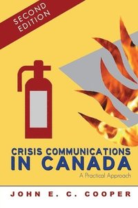 bokomslag Crisis Communications in Canada