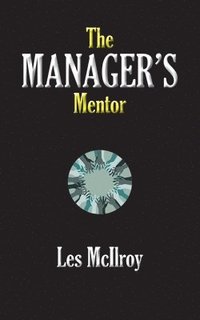 bokomslag The Manager's Mentor