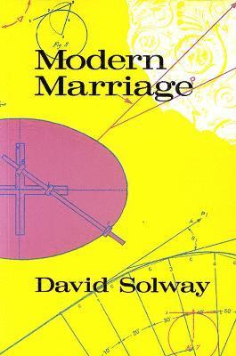 David Solway - Modern Marriage, Häftad