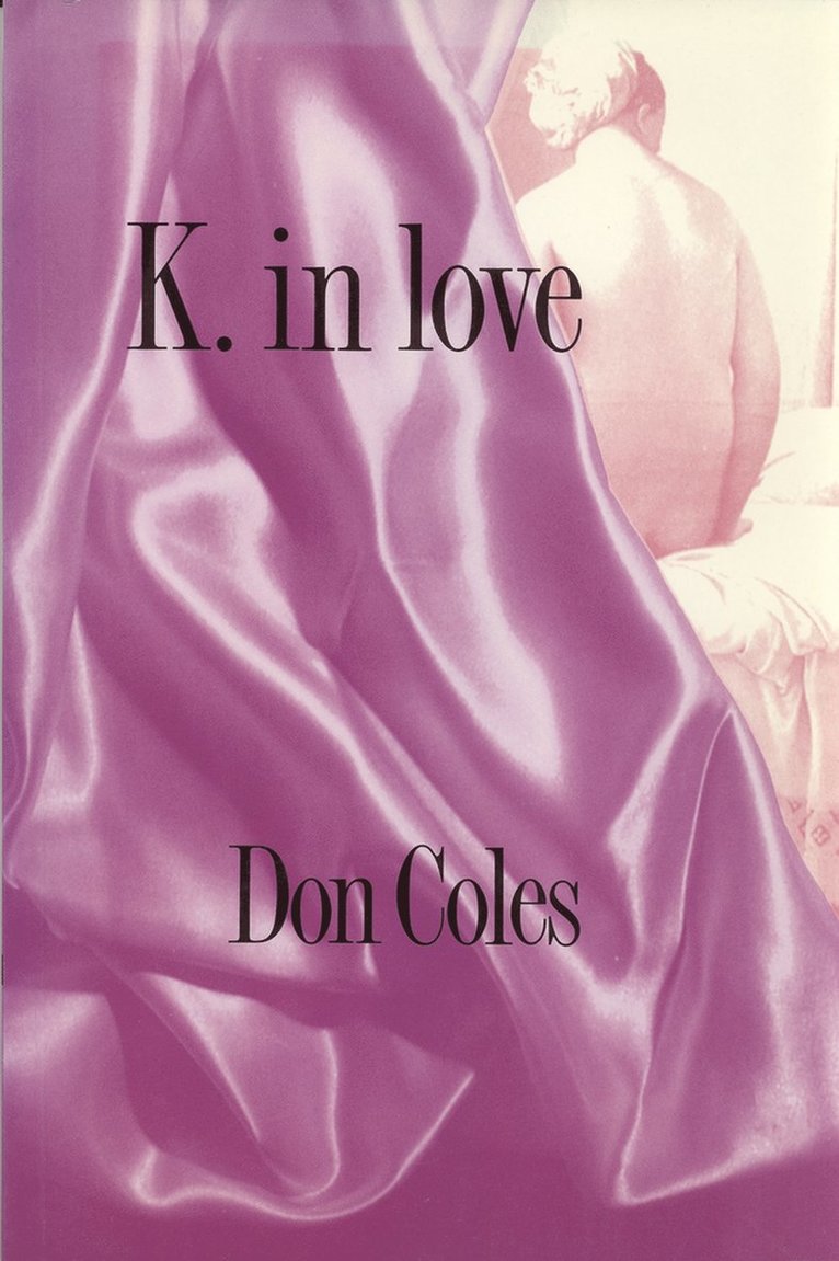 Don Coles - K. in Love, Häftad