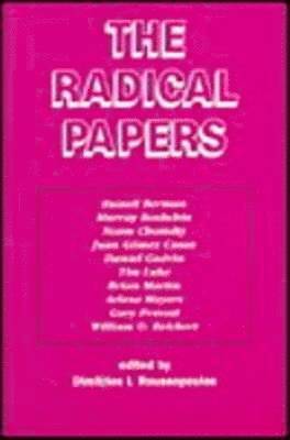 The Radical Papers: v. 1 1