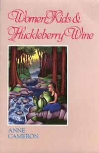 bokomslag Women, Kids & Huckleberry Wine