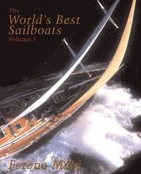 bokomslag The World's Best Sailboats