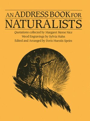 Doris Huestis Speirs - An Address Book for Naturalists, Inbunden