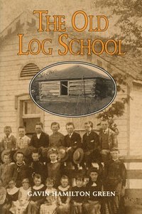 bokomslag Old Log School