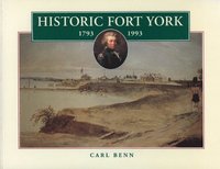 bokomslag Historic Fort York, 1793-1993