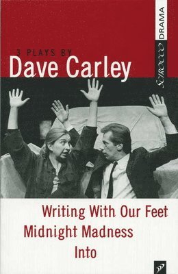 Dave Carley - Dave Carley: Three Plays, Häftad. Tillgänglighet: Lägg i varukorg