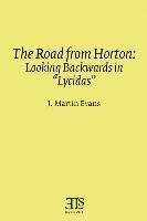 The Road from Horton: Looking Backwards in 'Lycidas' 1