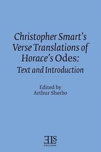 bokomslag Christopher Smart's Verse Translation of Horace's Odes: Text and Introduction