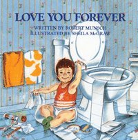 Robert Munsch - Love You Forever, Inbunden