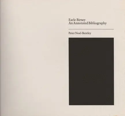 Peter Noel-Bentley - Earle Birney: An Annotated Bibliography, Häftad. Tillgänglighet: Tillfälligt slut