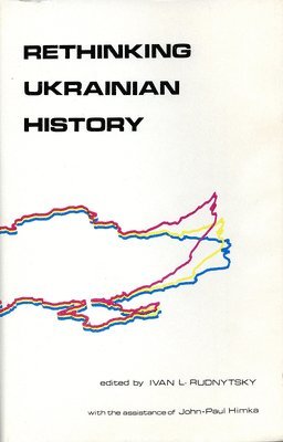 bokomslag Rethinking Ukrainian History
