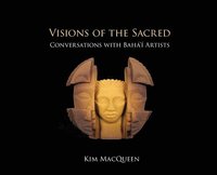bokomslag Visions of the Sacred