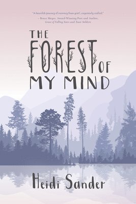 Heidi Sander - Forest Of My Mind, Häftad
