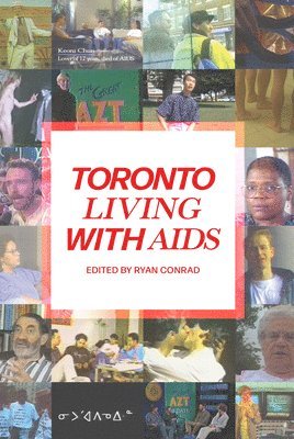 bokomslag Toronto Living with AIDS