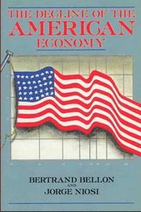 bokomslag The Decline of the American Economy