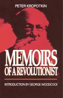 bokomslag Memoirs of a Revolutionist