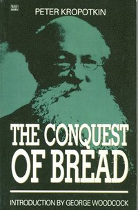 bokomslag Conquest of Bread