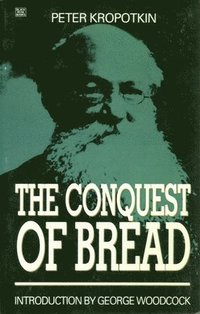 bokomslag Conquest of Bread