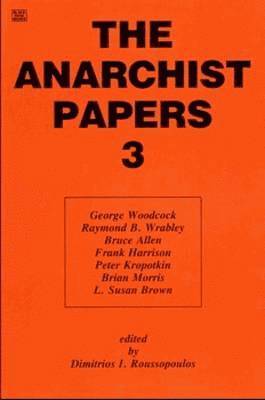 bokomslag Anarchist Papers: v. 3