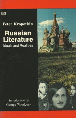 Peter Kropotkin - Russian Literature, Häftad