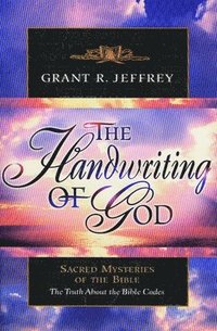 bokomslag The Handwriting of God: Sacred Mysteries of the Bible