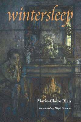 Marie-Claire Blais - Wintersleep, Häftad
