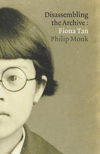 bokomslag Fiona Tan