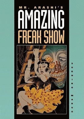 bokomslag Mr. Arashi's Amazing Freak Show