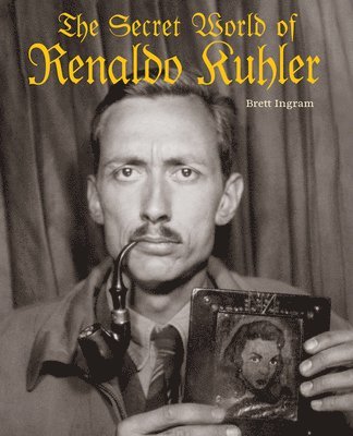 The Secret World of Renaldo Kuhler 1
