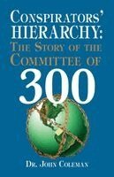 Joan Coleman - Conspirators' Hierarchy, Inbunden