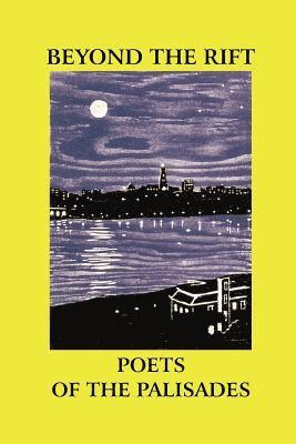 Paul Nash, Denise Laneve - Beyond the Rift: Poets of the Palisades, Häftad