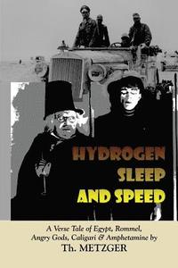 bokomslag Hydrogen Sleep and Speed