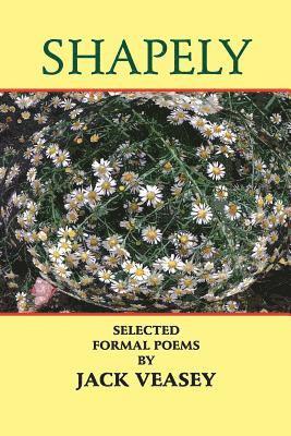 bokomslag Shapely: Selected Formal Poems