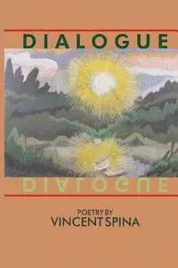 Vincent Spina - Dialogue, Häftad. Tillgänglighet: Lägg i varukorg