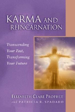 Karma and Reincarnation 1