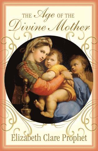 Age of the Divine Mother
