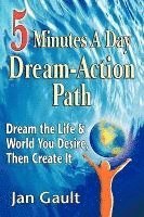 bokomslag Five Minutes a Day Dream-Action Path