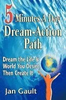 Five Minutes a Day Dream-Action Path 1