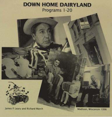 Down Home Dairyland Recordings 1