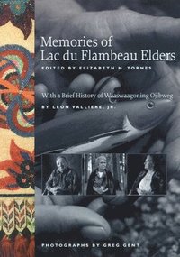 bokomslag Memories of Lac Du Flambeau Elders