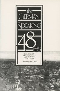 bokomslag The German-Speaking 48ers